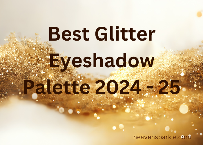 best glitter eyeshadow palette